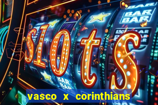 vasco x corinthians primeiro turno